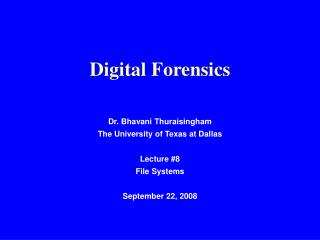 Digital Forensics