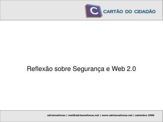 Reflexão sobre Segurança e Web 2.0