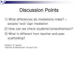 Discussion Points