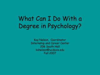 What Can I Do With a Degree in Psychology?