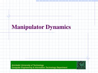 Manipulator Dynamics