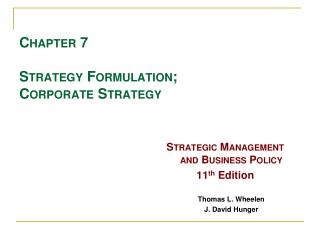 Chapter 7 Strategy Formulation; Corporate Strategy