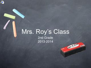 Mrs. Roy’s Class