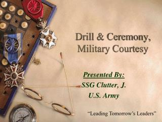 Drill &amp; Ceremony, Military Courtesy