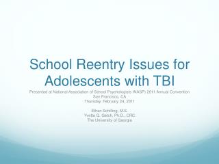 School Reentry Issues for Adolescents with TBI