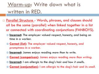 Warm-up : Write down what is written in RED.