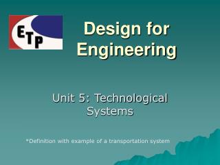 Design for Engineering