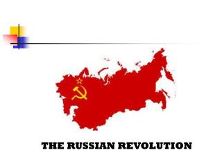 THE RUSSIAN REVOLUTION