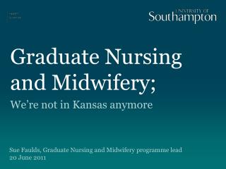 Graduate Nursing and Midwifery;
