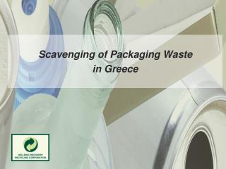 Scavenging of Packaging Waste in Greece