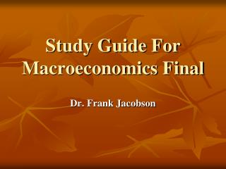 Study Guide For Macroeconomics Final