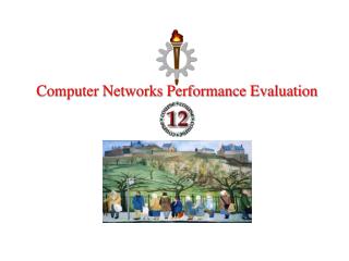 Computer Networks Performance Evaluation