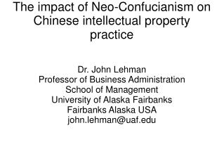 The impact of Neo-Confucianism on Chinese intellectual property practice