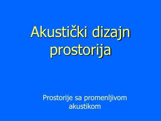 Akustički dizajn prostorija