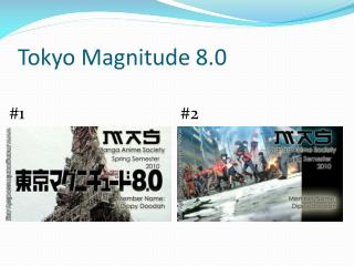 Tokyo Magnitude 8.0