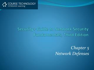 Security+ Guide to Network Security Fundamentals, Third Edition