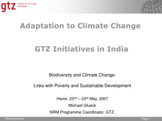 Adaptation to Climate Change GTZ Initiatives in India