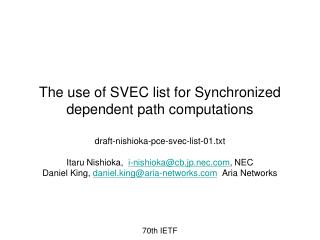 The use of SVEC list for Synchronized dependent path computations