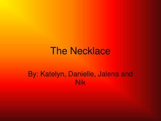 The Necklace