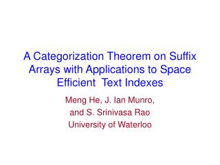 A Categorization Theorem on Suffix Arrays with Applications to Space Efficient Text Indexes