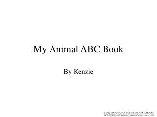 My Animal ABC Book