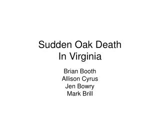 Sudden Oak Death In Virginia