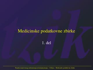 Medicinske podatkovne zbirke