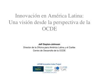 Innovación en América Latina: Una visión desde la perspectiva de la OCDE