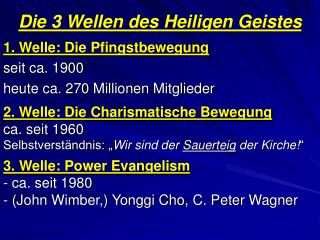 Die 3 Wellen des Heiligen Geistes