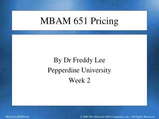 MBAM 651 Pricing