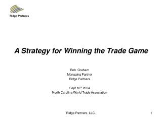 A Strategy for Winning the Trade Game