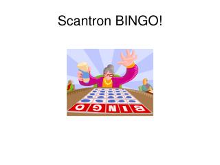 Scantron BINGO!