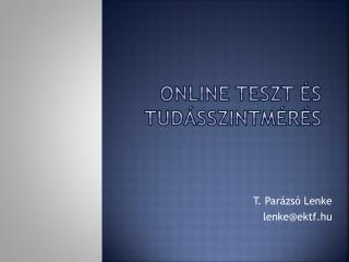 Online teszt és tudásszintmérés