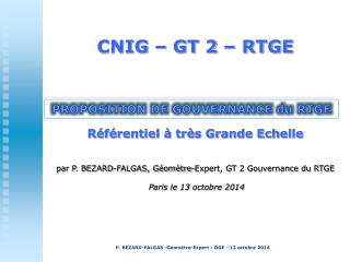 CNIG – GT 2 – RTGE Référentiel à très Grande Echelle