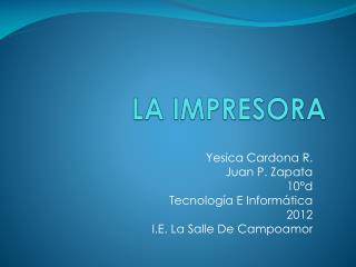 LA IMPRESORA