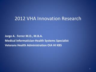 2012 VHA Innovation Research