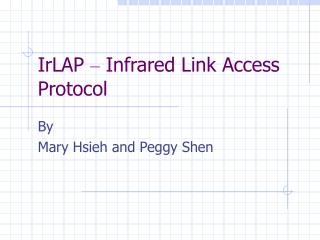 IrLAP – Infrared Link Access Protocol