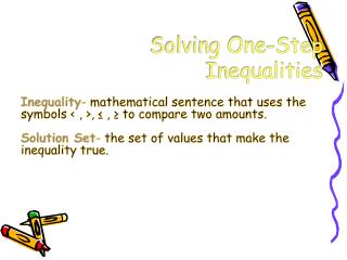 Solving One-Step Inequalities