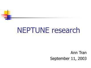 NEPTUNE research