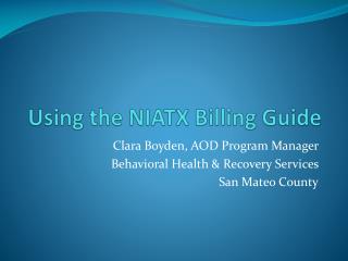 Using the NIATX Billing Guide