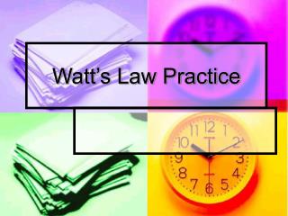 Watt’s Law Practice