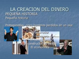 LA CREACION DEL DINERO