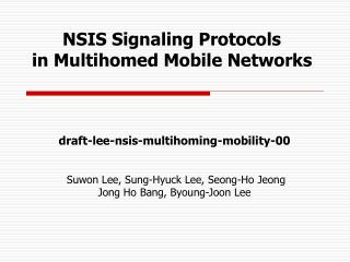 NSIS Signaling Protocols in Multihomed Mobile Networks