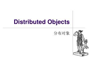 Distributed Objects