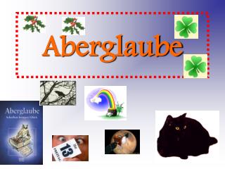 Aberglaube