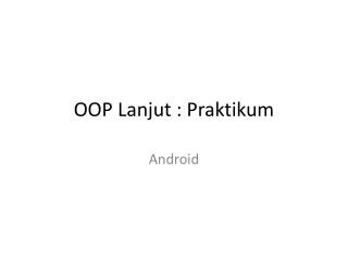 OOP Lanjut : Praktikum