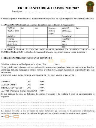 FICHE SANITAIRE de LIAISON 2011/2012 Participant : ……………………………………………………………………..