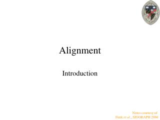 Alignment