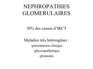 NEPHROPATHIES GLOMERULAIRES