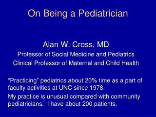 On Being a Pediatrician